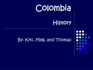 Colombia History