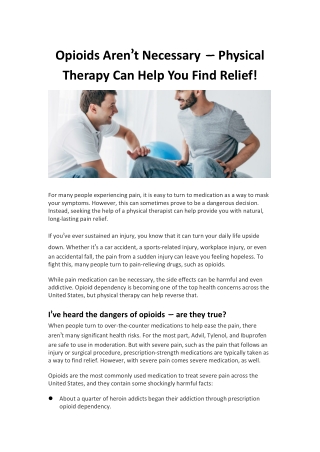 Opioids Aren’t Necessary – Physical Therapy Can Help You Find Relief!