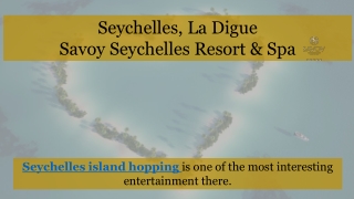 Seychelles, La Digue by Savoy Resort & Spa