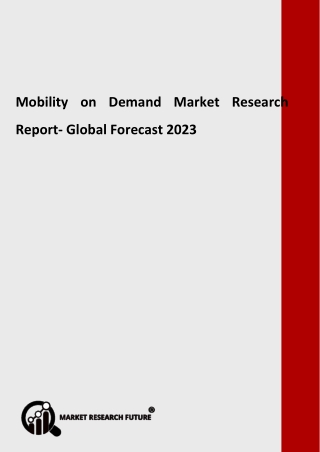 Mobility on Demand Market