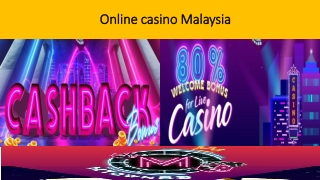 Online casino malaysia