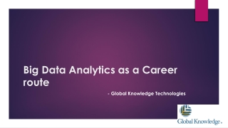 Big Data Analytics as a Career route