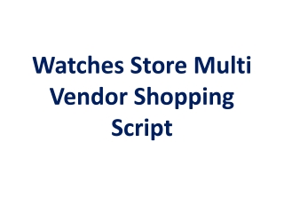 Watches Store Multi Vendor Shopping Script - DOD