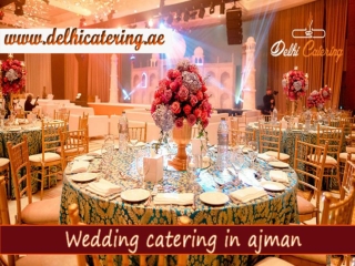 Best Catering Dubai, Sharjah, Ajman