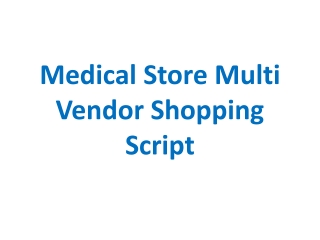 Medical Store Multi Vendor Shopping Script