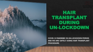 Hair Transplant During Un-Lockdown