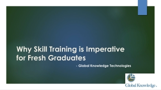 Why Skill Training is Imperative for Fresh Graduates?