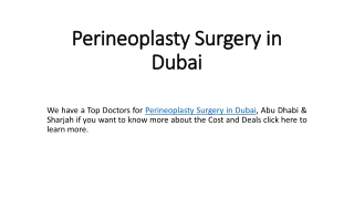 Perineoplasty Surgery in Dubai