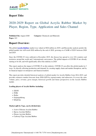 Acrylic Rubber Market by Player, Region, Type, Application and Sales Channel 2020