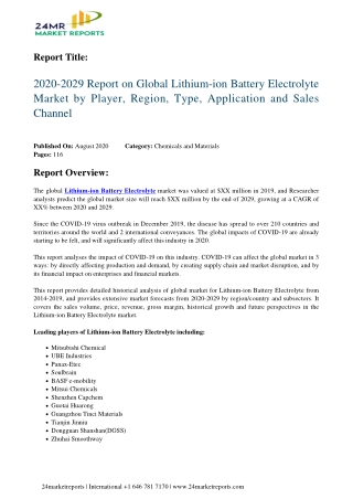 Lithium-ion Battery Electrolyte Market by Player, Region, Type, Application and Sales Channel 2020