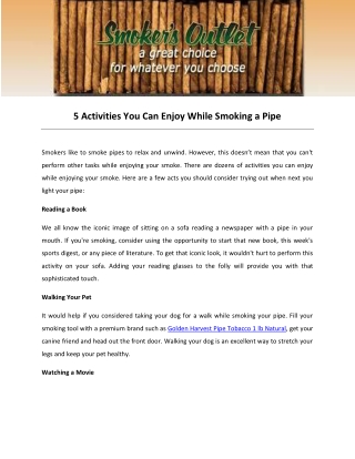 5 Activities You Can Enjoy While Smoking a Pipe