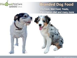 Buy Branded Dog Food online at Cheapest Price in Australia.