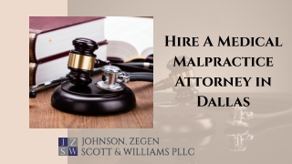 Hire A Medical Malpractice Attorney in Dallas