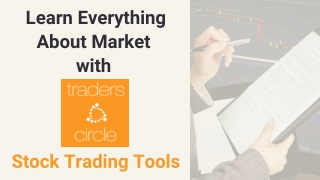 Learn Everything About Market with Stock Trading Tools