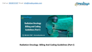Radiation Oncology : Billing And Coding Guidelines (Part I)