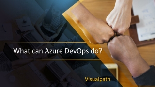 What can Azure DevOps do