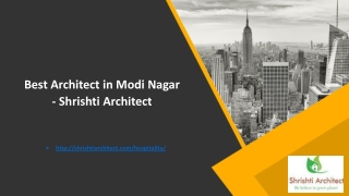 Best Architect in Modi Nagar - Shrishti Architect