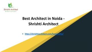 Best Architect in Noida - Shrishti Architect