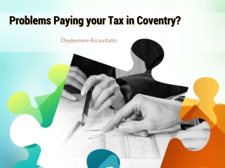 Problems Paying your Tax in Coventry? - Accountants Coventry