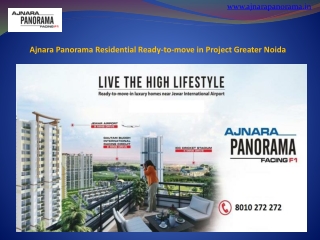 Ajnara Panorama Greater Noida - Ready-to-move in Project