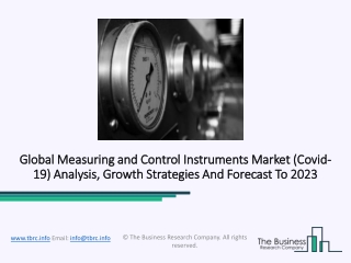 Measuring And Control Instruments Market Research Report With Outlook, Strategies, Challenges, Geography Trends