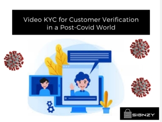 Video KYC for Customer Verification in a Post-Covid World