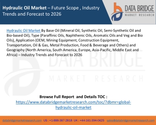 Hydraulic Oil Market – Future Scope , Industry Trends and Forecast to 2026