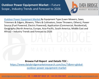 Outdoor Power Equipment Market – Future Scope , Industry Trends and Forecast to 2026