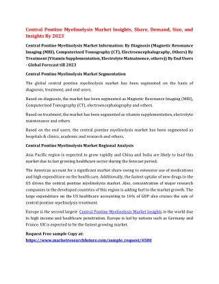 Central Pontine Myelinolysis Market Insights, Share, Demand, Size, and Insights By 2023