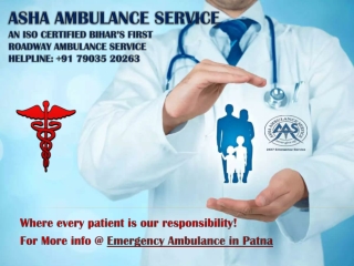 Efficiency in Transportation with Ambulance in Patna | ASHA