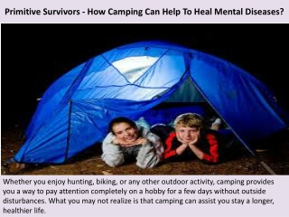 Primitive Survivors - How Camping Can Help To Heal Mental Diseases?