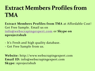 Extract Members Profiles from TMA