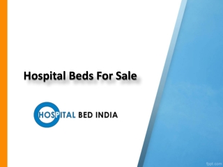 Rent Hospital Beds, Hospital Beds For Sale – Hospital Bed India