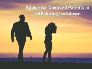 Advice for divorced parents in UAE during Lockdown