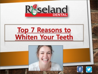 Top 7 Reasons to Whiten Your Teeth