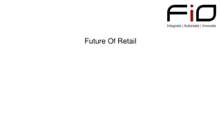 Feature of retail