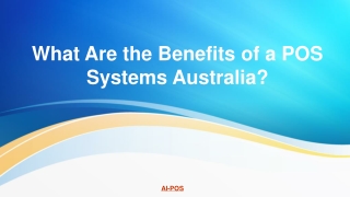 What Are the Benefits of a POS Systems Australia?