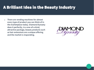 A Brilliant Idea in the Beauty Industry
