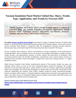 Vacuum Insulation Panel Market: Rising Demand, Future Scope Forecasts, 2020-2025