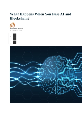 What Happens When You Fuse AI and Blockchain?