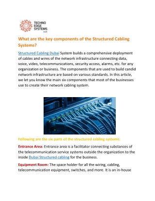 What are the Key Components of the Structured Cabling Systems