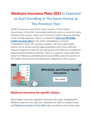 Medicare Insurance Plans 2021 Is Expected to Start Enrolling in The Same Period as The Previous Year