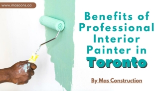 Benefits of Hiring Professional Interior Painter in Toronto
