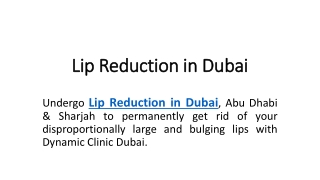 Lip Reduction in Dubai