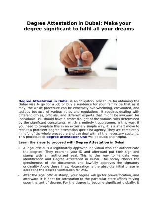 Degree Attestation in Dubai: Make your degree significant to fulfil all your dreams