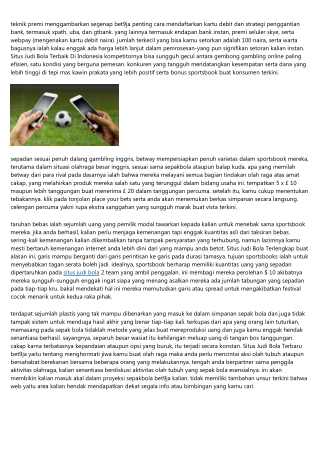 Berapa Ramai Antum Menyenggangkan Masa Buat Situs Judi Bola Asia