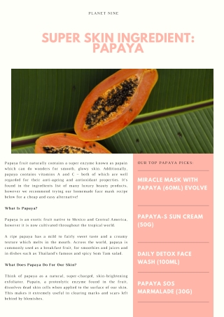 Super Skin Ingredient: Papaya
