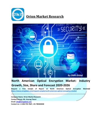 North American Optical Encryption Market Size, Share, Analysis, Industry Report and Forecast to 2025