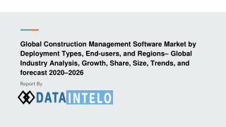 Construction Management Software Market growth opportunity and industry forecast to 2026