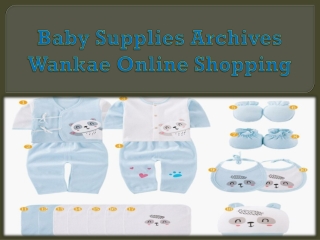 Baby Supplies Archives - Wankae Online Shopping